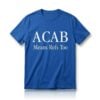 ACAB Means Refs Too Shirt 10 ACAB Means Refs Too Shirt 1