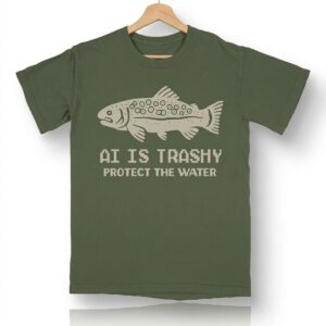 AI Is Trashy Protect The Water Shirt 0