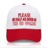 2026 Please Be Half As Good As The US Women Hat 6 Please Be Half As Good As The US Women Hat 0