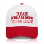 2026 Please Be Half As Good As The US Women Hat