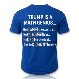 1 2026 Trump Is A Math Genius Shirt