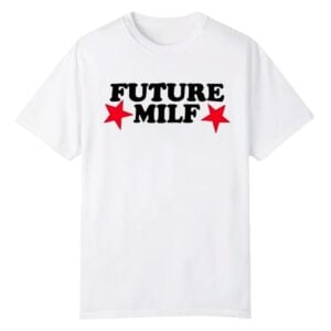 1 Inde Navarratte Future MILF Shirt 1