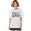 2026 England Is Braves Country Shirt 6 1 2026 England Is Braves Country Shirt 2