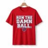 1 2026 Philadelphia Baseball Run The Damn Ball Shirt 1