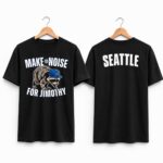 Seattle Mariners Make Noise For Jimothy 2026 Shirt