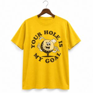 1 Jonah Hill Your Hole Is My Goal Shirt
