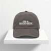 Im A Good Boy Hat 1