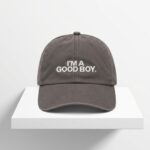 I'm A Good Boy Hat
