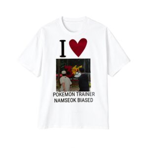 1 I Love Pokemon Trainer Namseok Biased Shirt 1