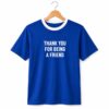 Tom Holland Thank You For Being a Friend Shirt 1