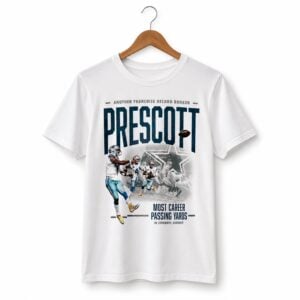 1 2026 Dak Prescott Another Franchise Record Broken Most Career Passing Yards Cowboys Shirt