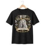 Dolly Parton RIP Tribute Memorial Shirt