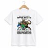 1 How Come Its Always Youre Autistic And Never Shirt 1