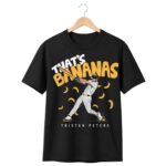 That's Bananas Tristan Peters 2026 Shirt