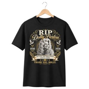 1 Dolly Parton RIP Tribute Memorial Shirt 1