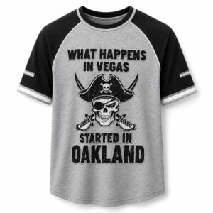 2026 Raiders What Happens In Vegas Started In Oakland Shirt 1