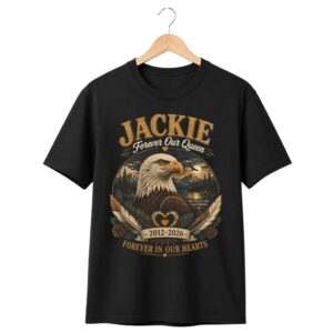 1 Forever Our Queen Jackie 2012 2026 Shirt 1