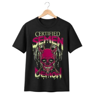 1 Certified Semen Demon Shirt 1