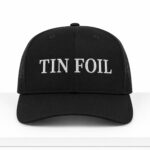 Tin Foil Hat