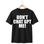 Chief Keef Don't Chat Gpt Me Shirt