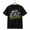 1 Mike Macdonald Seahawks Eat A Way Of Life Shirt