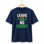 2026 Notre Dame Leave No Doubt Shirt