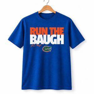 2026 Jadan Baugh run the baugh Florida Gators Shirt 1
