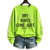 Dry Bones Come Alive Ezekiel 37 Skeleton Sweatshirt 2026 Halloween (4)