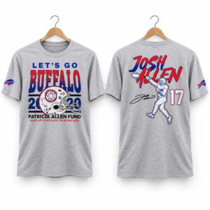 Bills Josh Allen 2026 Lets Go Buffalo Patricia Allen Fund Shirt 1