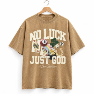 Shemar James No Luck Just God Shirt 1
