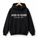 Ryan Flournoy God Is Good All The Team Hoodie