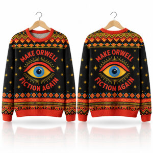 Make Orwell Fiction Again Ugly Sweater 2026 Christmas 1