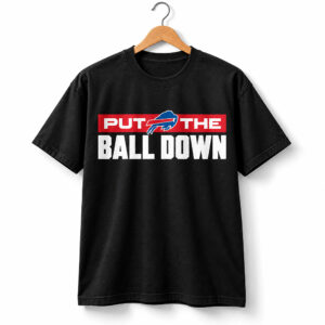 1 Joe Brady Bills Put The Ball Down 2026 Shirt 1