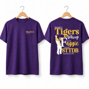 Murphy s Tigers The Whoop Fout of the Faggie Until They STTDB 2026 Shirt 1