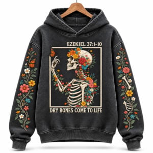 2026 Halloween Ezekiel 31 1 10 Dry Bones Come To Life Hoodie 1