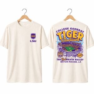 LSU Tigers College GameDay LSU Stadium The Real Death Valley 2026 Shirt 1