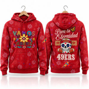 SF 49ers Vamos Latino And Hispanic Heritage Month 2026 Hoodie 1