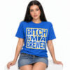 2026 Bitch I'm A Brewer Shirt 5 2026 Bitch I'm A Brewer Shirt 3