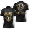 Brewers 2026 World Series Champions We Ruled October Polo Shirt 6 Brewers 2026 World Series Champions We Ruled October Polo Shirt 1