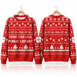 Defend Your Local Public Library Ugly Sweater 2026 Christmas