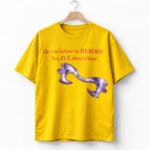 Do You Believe In Heroes Yes Ive Always Have Shirt
