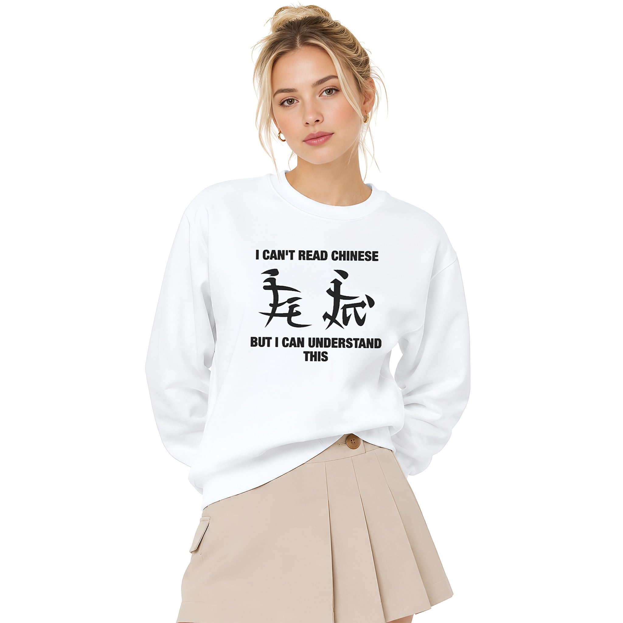I Can't Read Chinese But I Can Understand This Shirt 4 I Can't Read Chinese But I Can Understand This Shirt 4