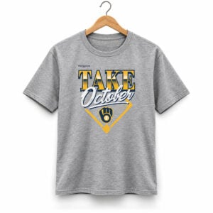 Brewers Take October 2026 Postseason Shirt 1