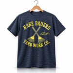Jake Bauers Rake Bauers Yard Work Co Brewers 2026 Shirt