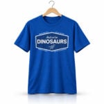 LA Dodgers And We're Dinosaurs 2026 Shirt