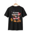 LeBron James Please Interpret As Black Shirt 1