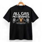 Longhorns All Gas No Brakes 2026 Shirt
