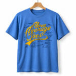 Milwaukee Baseball Above Average Joes 2026 Shirt