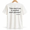 One Man's Ass Is Another Man's Pleasure Socrates Shirt 1