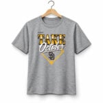 Padres 2026 Postseason Take October Shirt